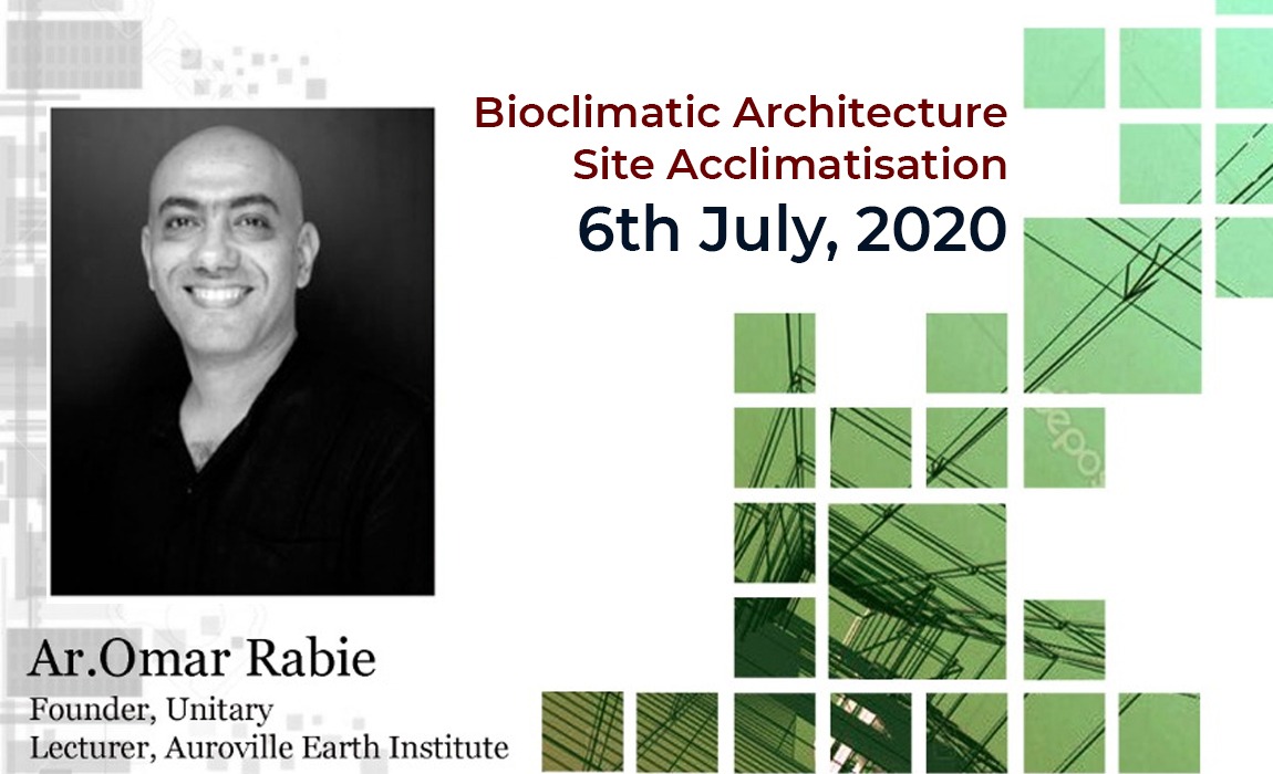 BIOCLIMATIC ARCHITECTURE Site Acclimatisation